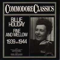 Cover of Fine And Mellow 1939 And 1944