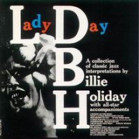 Cover of Lady Day - A Collection Of Classic Jazz Interpretations