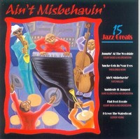 Cover of Ain't Misbehavin' - 15 Jazz Greats