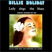 Cover of Lady Sings The Blues: Original Sessions 1937-1947
