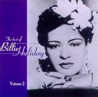 Cover of The Best Of Billie Holiday, Vol.2
