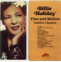 Cover of Fine And Mellow - Golden Classics