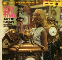 Cover of Artie Shaw : Any Old Time  (7