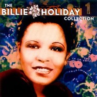 Cover of The Billie Holiday Collection, Vol.1